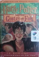 Harry Potter and The Goblet of Fire written by J.K. Rowling performed by Jim Dale on Cassette (Unabridged)